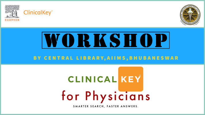 Workshop on ClinicalKey by Central Library 2022